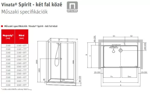 Vinata Spirit 170x70 cm komplett zuhanykabin két fal közé méretei