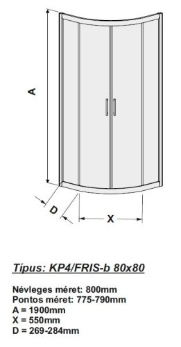 Sanplast KP4/FRIS-b-80-S W20 80x80 íves zuhanykabin