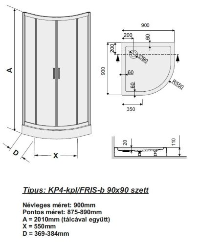 Sanplast KP4-kpl/FRIS-b-90-S W20 90x90 íves zuhanykabin tálcával